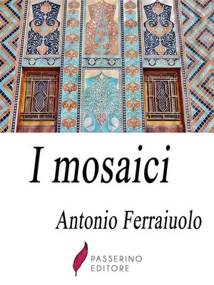 cover image of I mosaici